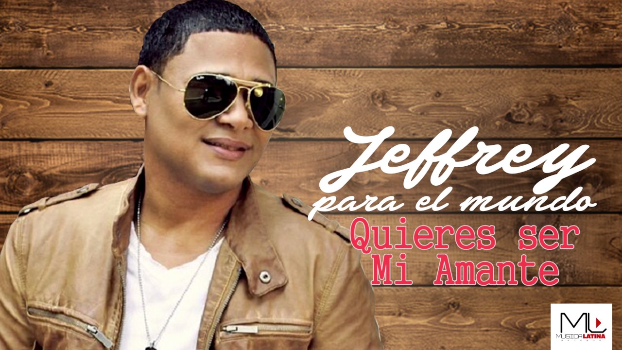 El Jeffrey Quieres Ser Mi Amante Merengue Audio Youtube 