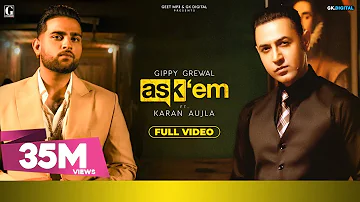 ASK THEM : Gippy Grewal Ft. Karan Aujla (Full Video) Punjabi Songs | Geet MP3