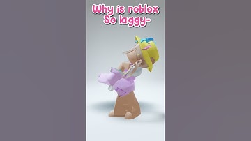 Why is Roblox so laggy? 🥲