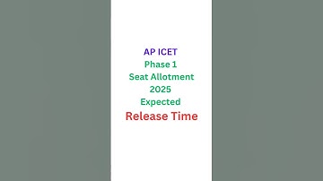 AP ICET Phase 1 Seat Allotment Expected Release Time 2025  | AP ICET Phase 1 Seat Allotment Result