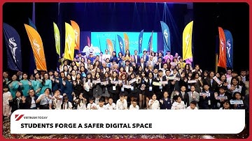 Students forge a safer digital space | Vietnam Today
