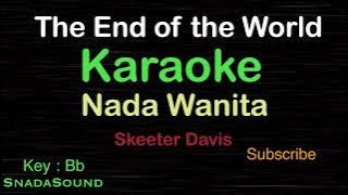 THE END OF THE WORLD-Skeeter Davis|KARAOKE NADA WANITA​⁠-Female-Cewek-Perempuan@ucokku