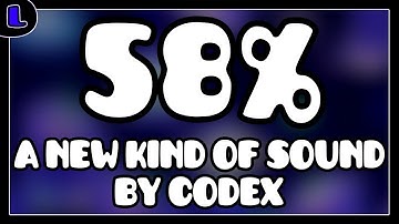 Progress [58%][#32/1] A new kind of sound - by Codex - Hard Demon - Lazy Geometry Dash