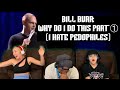 Bill Burr: Why Do I Do This (2008) Part 1 | Hate Pedophiles | Reaction!