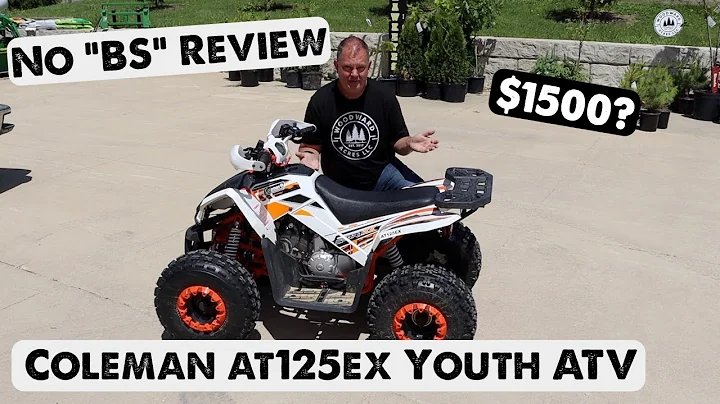 Would I buy another Coleman AT125EX Youth ATV? [Af...