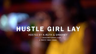 HUSTLE GIRL LAY || Lyrical Cafe PART IV