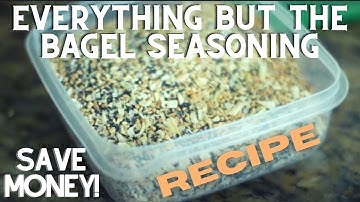 Make EVERYTHING BUT THE BAGEL Trader Joe