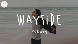 YOUWIN - Wayside (Lyric Video)