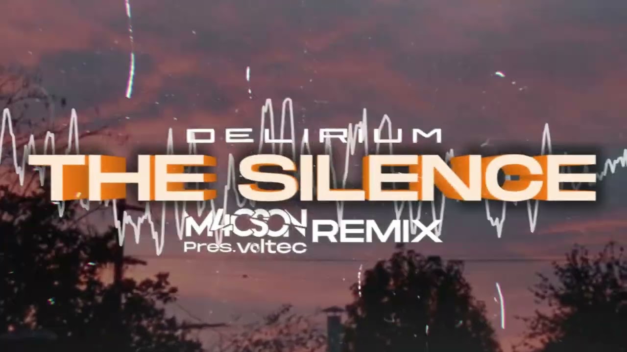 Delerium - The Silence ( M4CSON Pres. Voltec REMIX )