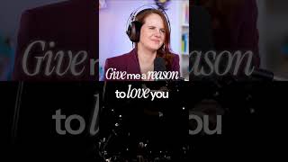Give Me A Reason!