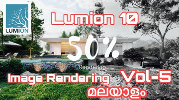 Lumion 10 Image rendering Tutorial Malayalam Vol-05