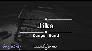 Jika - Kangen Band (KARAOKE PIANO - ORIGINAL KEY)