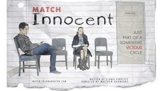 MATCH Episode 3: Innocent