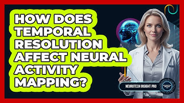 How Does Temporal Resolution Affect Neural Activity Mapping?