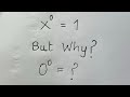 Why x to the power 0 is 1 mathematicians explained  0 to the power 0 is 