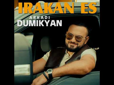 Arkadi Dumikyan - Irakan Es