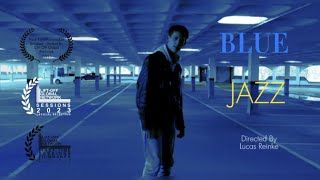 Blue Jazz (LIFT - OFF GLOBAL NETWORK FINALIST) Directed By Lucas Reinke (2023) - Short Film