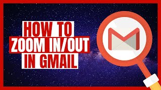 Gmail Zoom Settings | How to Zoom in, Zoom out Tutorial Latest
