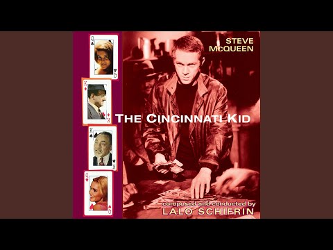 The Cincinnati Kid adlı videoyu YouTube'da izle The Cincinnati Kid adlı videoyu YouTube'da izle