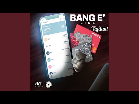 Bang E' Line