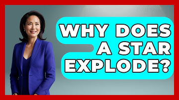 Why Does A Star Explode? - Physics Frontier