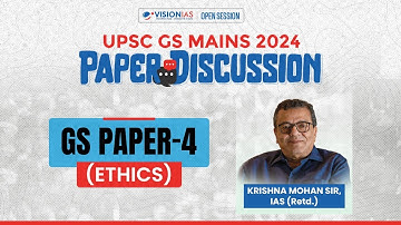 UPSC GS Mains 2024 | Paper Discussion | GS Paper-4 (Ethics)
