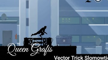 Vector Trick Slowmotion