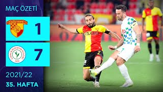 ÖZET: Göztepe 1-7 Çaykur Rizespor | 35. Hafta - 2021/22