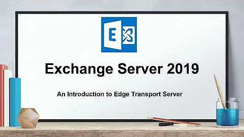 What is Edge Transport Server in Exchange | How Edge Transport Server works in Exchange environment