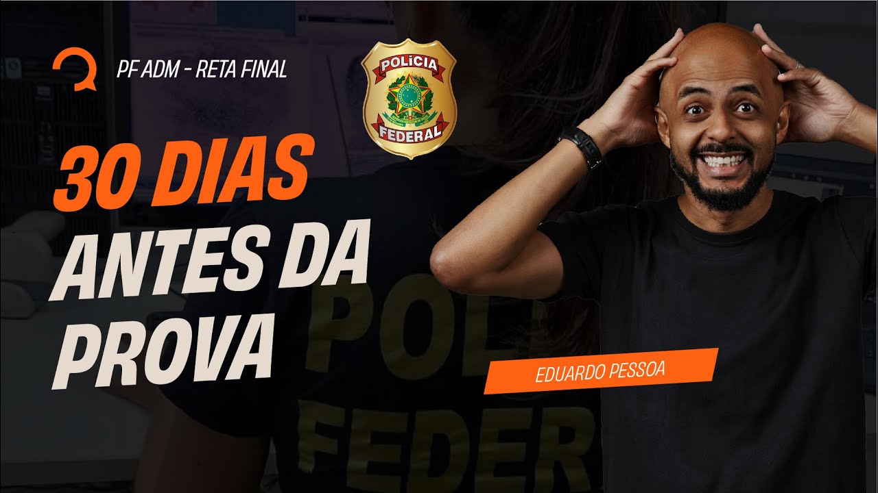 Concurso Polícia Federal Agente Administrativo: Faltam 30 dias para ...