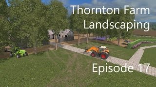 Thornton Farm Ep17 | Tree Work!