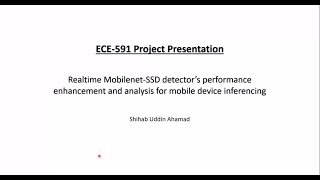 Realtime Mobilenet-SSD detector's performance enhancement and analysis for mobile device inferencing