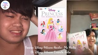 Forever Disney Princess Archive: My Review Of Disney Princess Essential Guide