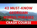 Learn GEORGIAN Language | Crash Course 1 of 3 | 42 Must-Know Georgian Words and Phrases