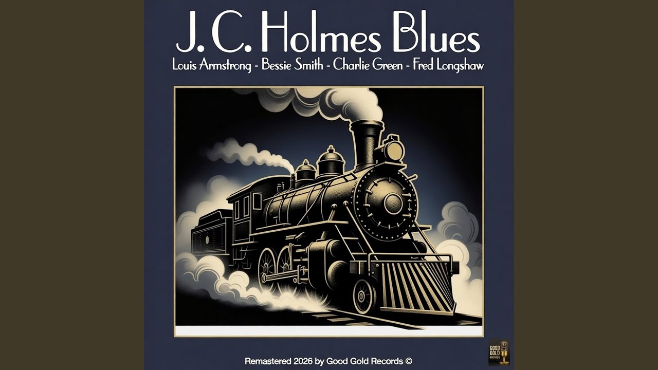 J. C. Holmes Blues (Remastered 2026 in Super Stereo) - YouTube