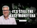 It&#39;s Still the Easy Money Era | David Keller, CMT | The Final Bar (08.03.22)