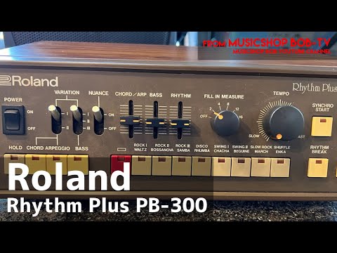 Roland Rhythm Plus PB-300【商品紹介】リズムマシン《売却済
