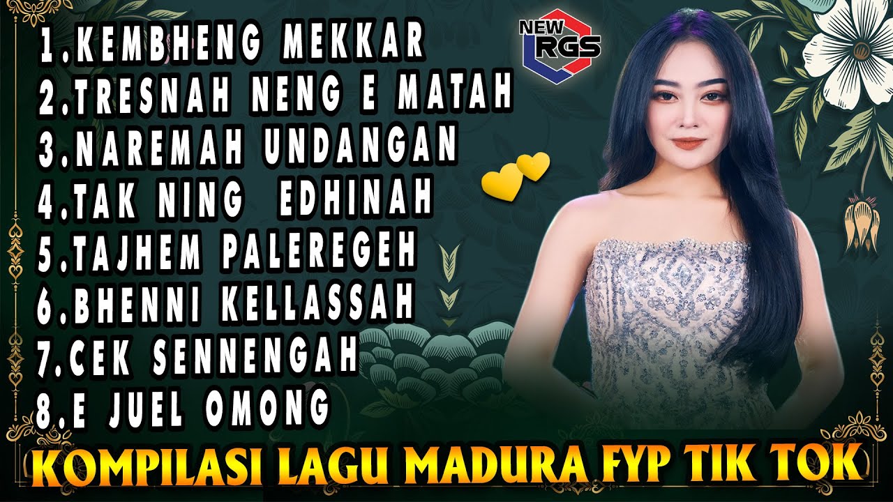 Full Album Madura FYP Tik Tok Versi Selvi Ayunda X New RGS - Kembheng Mekkar