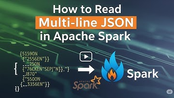 How to Read Multi-line JSON Files in Apache Spark | www.smartdatacamp.com