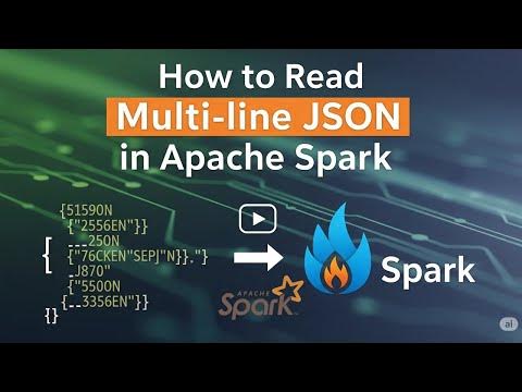 How to read multi line JSON in Apache Spark? | www.smartdatacamp.com ...