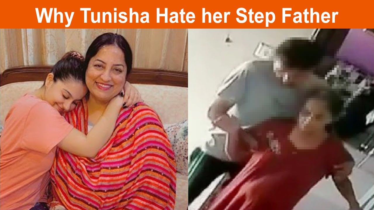 Tunisha Sharma Hates Her Step Father, Sheezan Khan Sister Serious