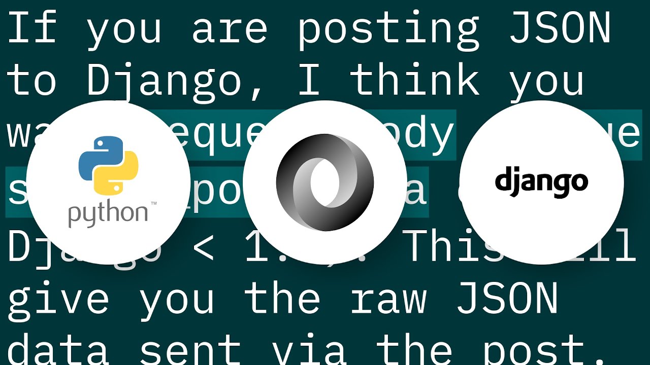 python - django serializer request json value - stack... Where's my JSON data in my incoming Django request? - YouTube