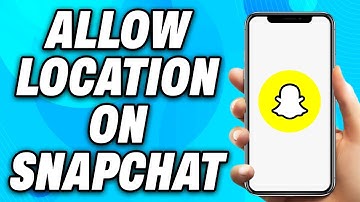 How to Allow Location on Snapchat (2025) - Easy Fix