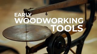 Early Woodworking Tools   York History Center
