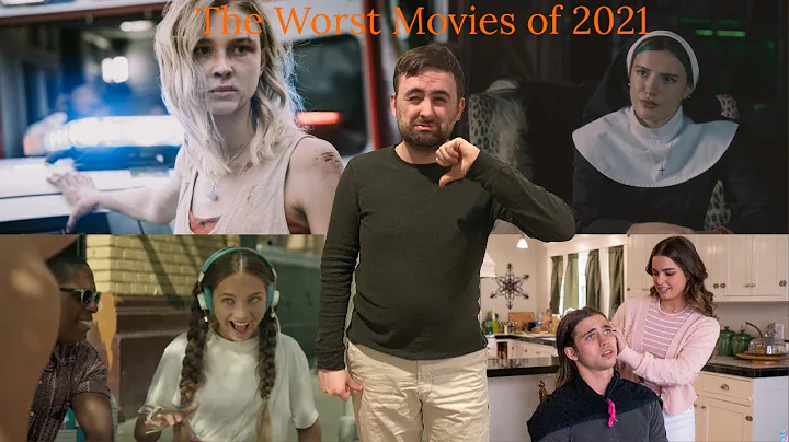 Top 10 Worst Movies of 2021