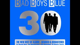 Bad Boys Blue - Back To The Future (Level 2 Remix) (Unreleased Before)