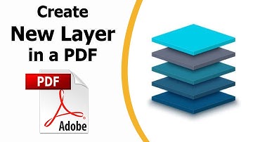 How to Create a new layer in a PDF document using Adobe Acrobat Pro DC