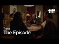 THE EPISODE Trailer | TIFF 2026