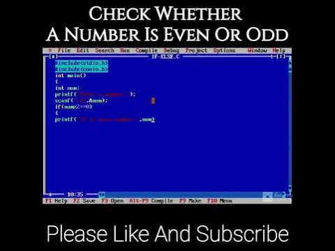 C Program To Check a Number Is Even or Odd || using if else statement ...