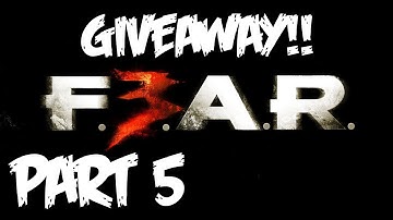 FEAR 3 Walkthrough - Part 5 [Interval 02] - GIVEAWAY!! - Let